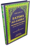 The Life of Fatima Az Zahra